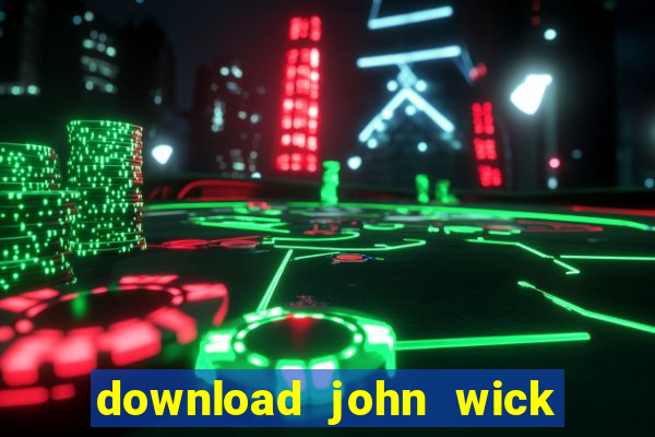 download john wick de volta ao jogo