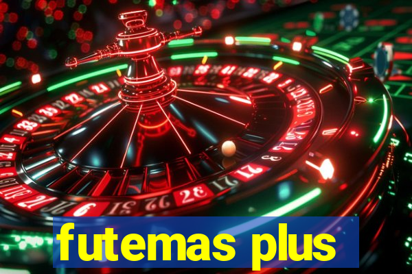 futemas plus