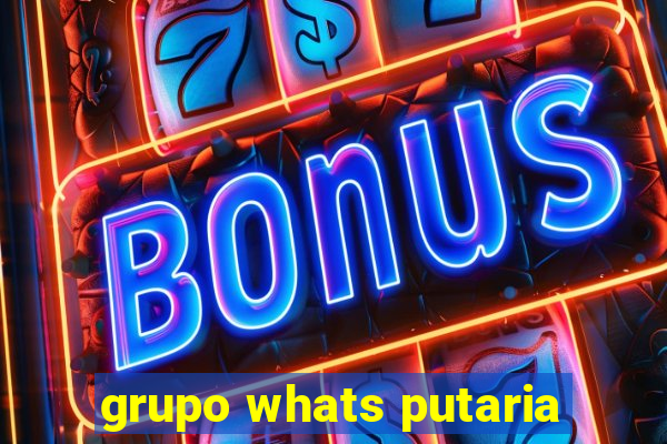 grupo whats putaria