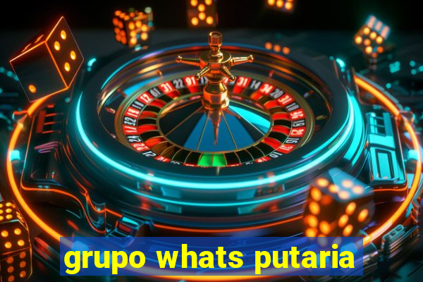 grupo whats putaria