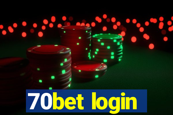 70bet login