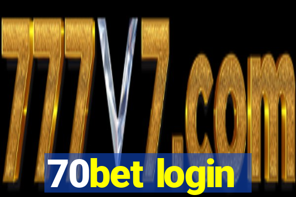 70bet login