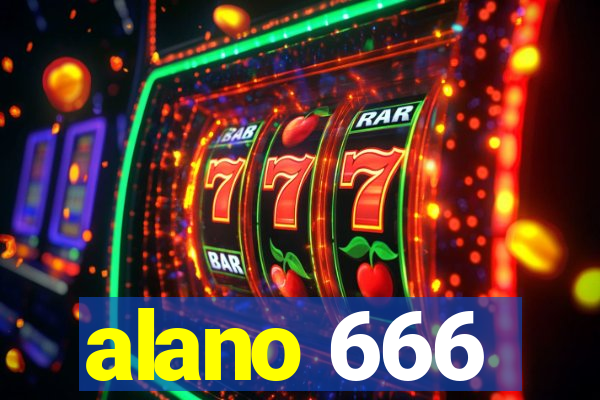 alano 666