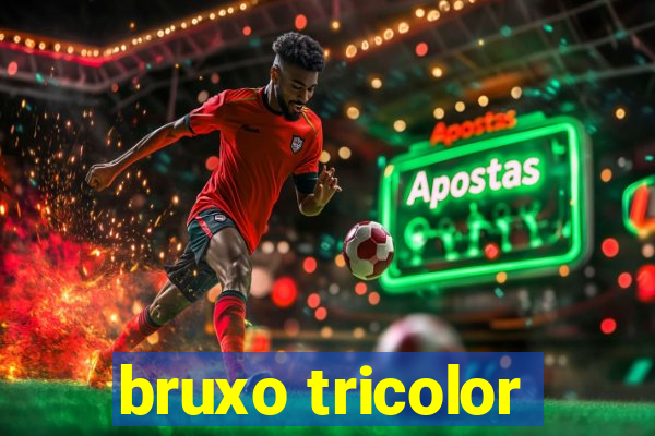 bruxo tricolor