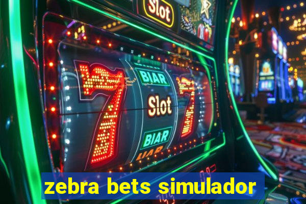 zebra bets simulador