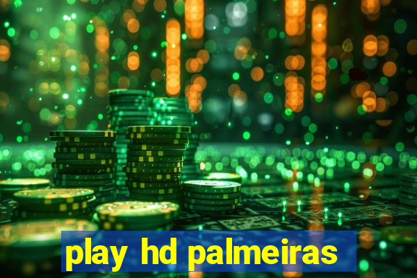 play hd palmeiras