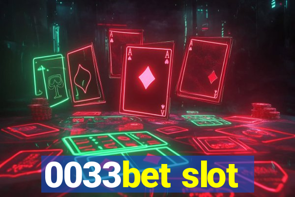 0033bet slot