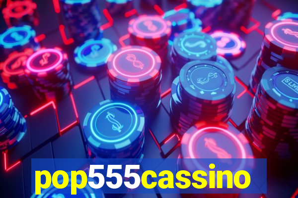 pop555cassino