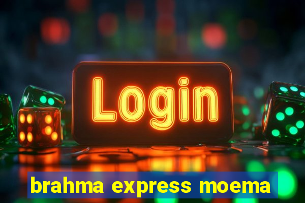 brahma express moema