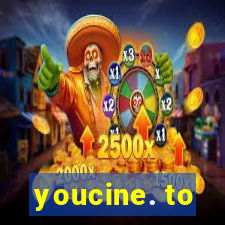 youcine. to