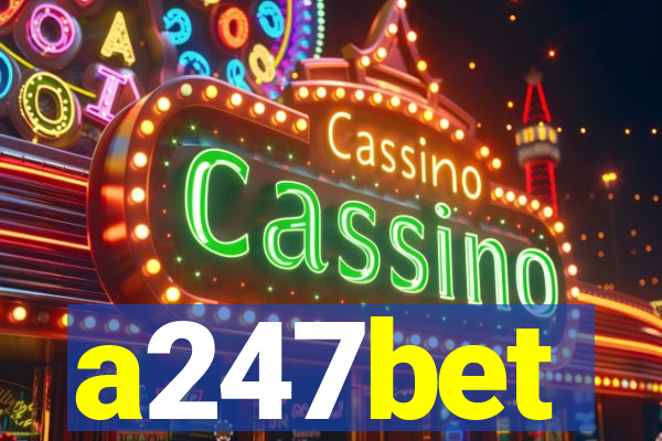 a247bet