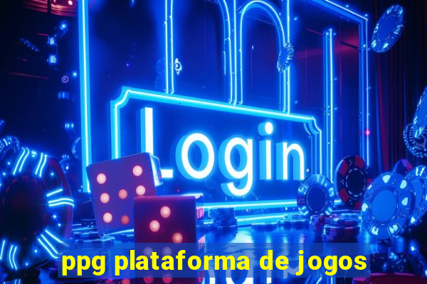 ppg plataforma de jogos