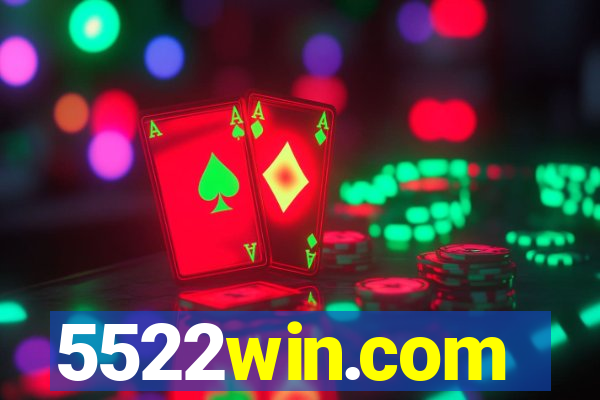 5522win.com