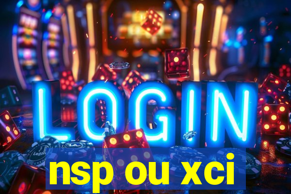 nsp ou xci