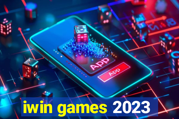 iwin games 2023