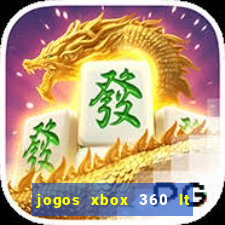 jogos xbox 360 lt 3.0 download