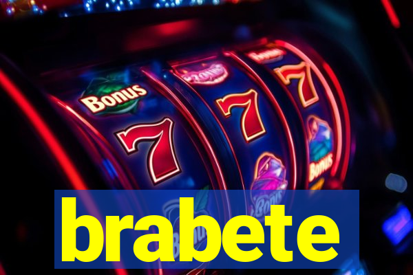 brabete