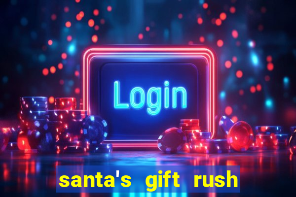 santa's gift rush demo pg