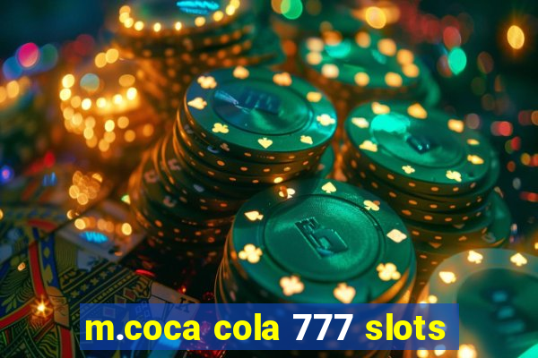 m.coca cola 777 slots