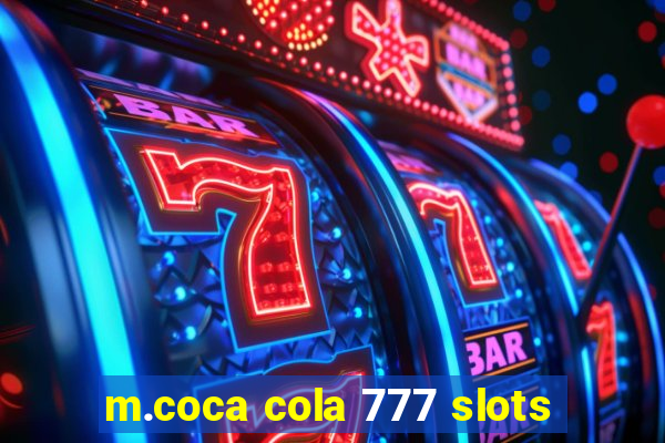 m.coca cola 777 slots