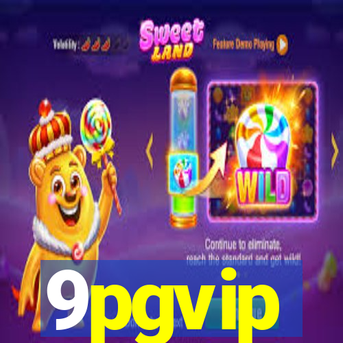 9pgvip