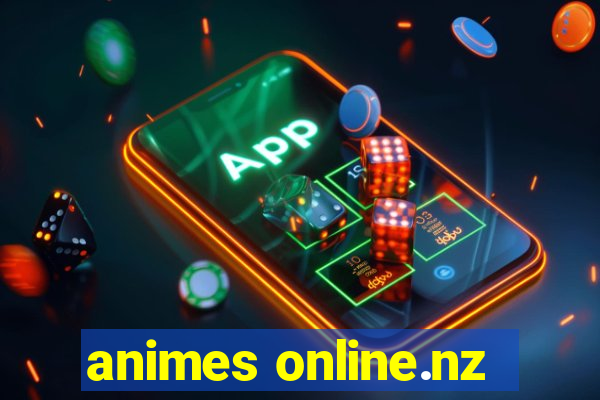 animes online.nz