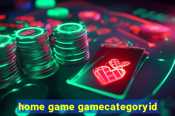 home game gamecategoryid