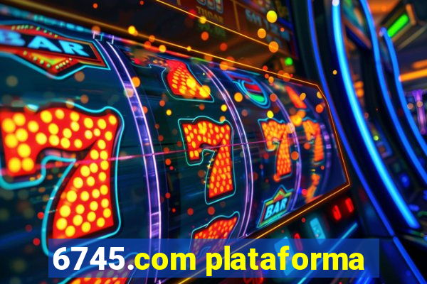 6745.com plataforma