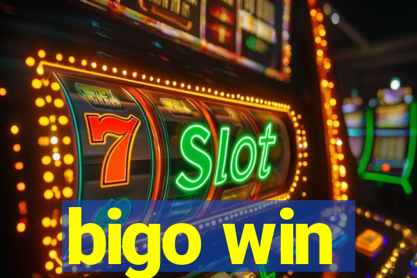 bigo win