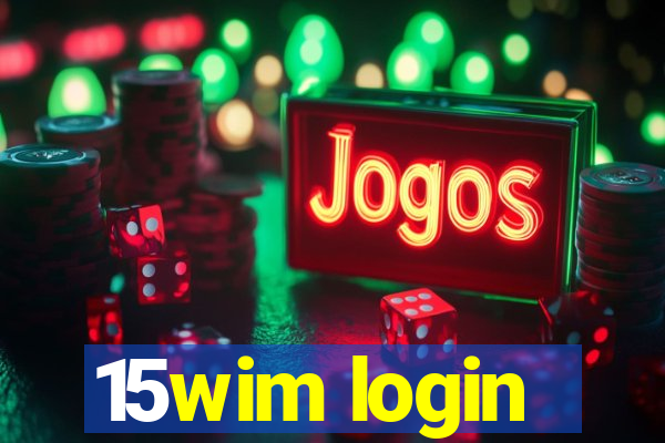 15wim login