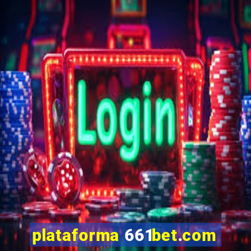 plataforma 661bet.com