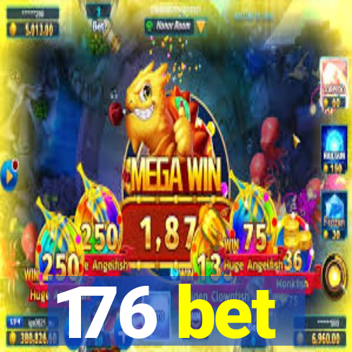 176 bet