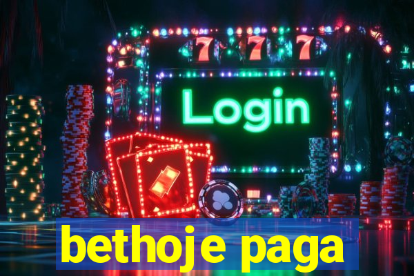 bethoje paga