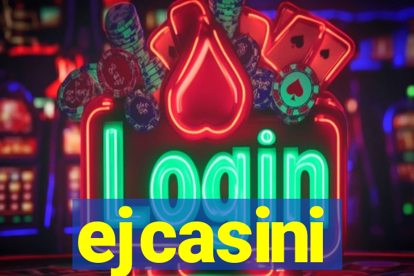 ejcasini