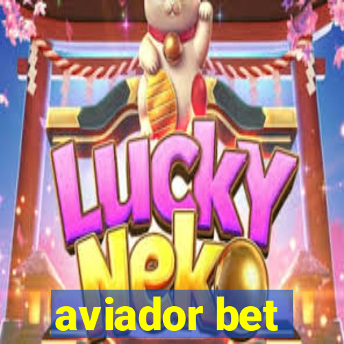 aviador bet