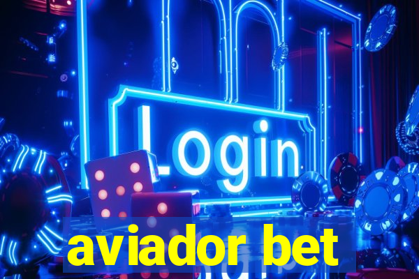 aviador bet