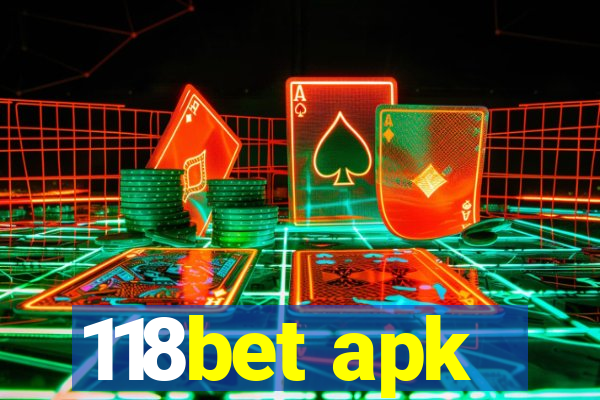 118bet apk