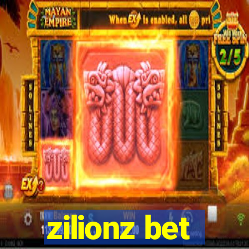 zilionz bet