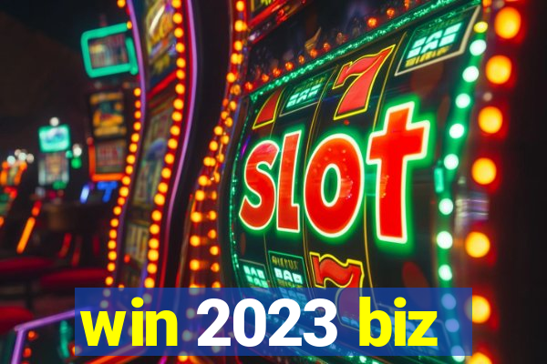 win 2023 biz