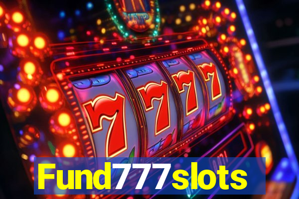 Fund777slots