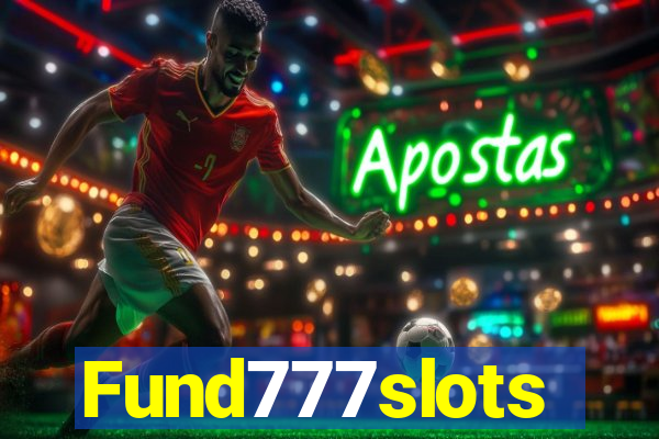 Fund777slots