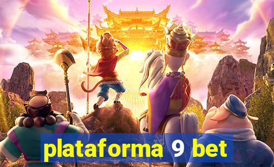 plataforma 9 bet