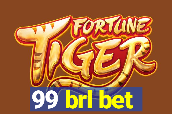 99 brl bet