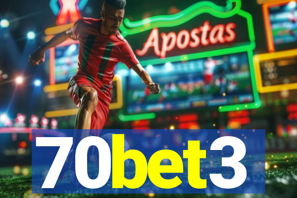 70bet3