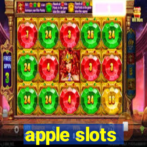 apple slots