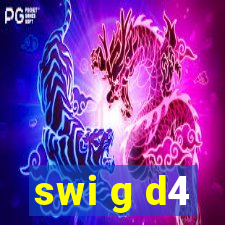 swi g d4