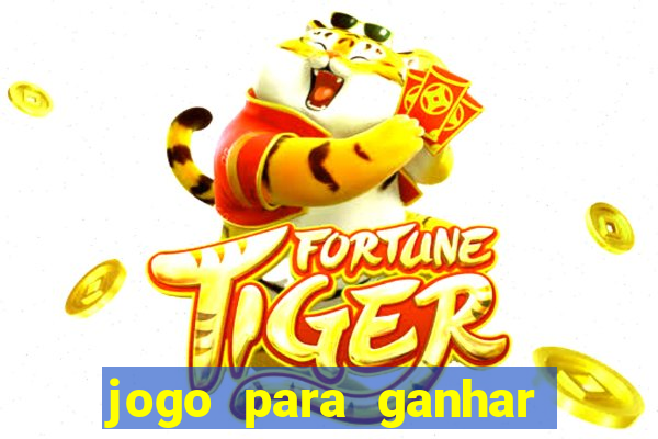 jogo para ganhar dinheiro no pix sem depositar nada