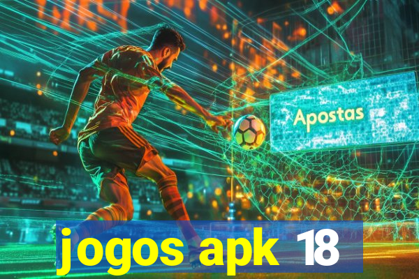 jogos apk 18