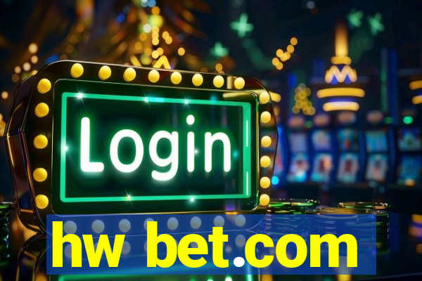 hw bet.com