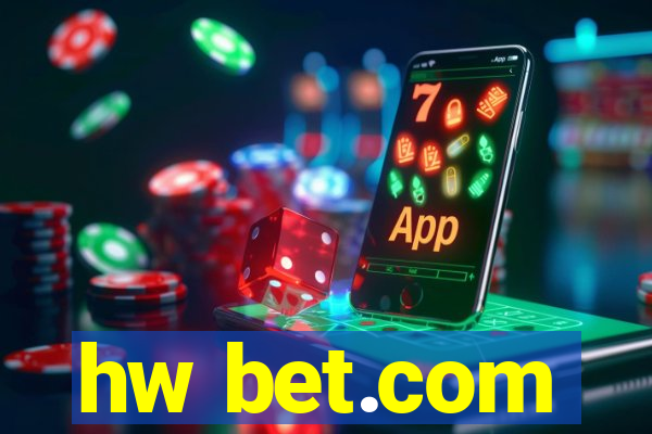 hw bet.com